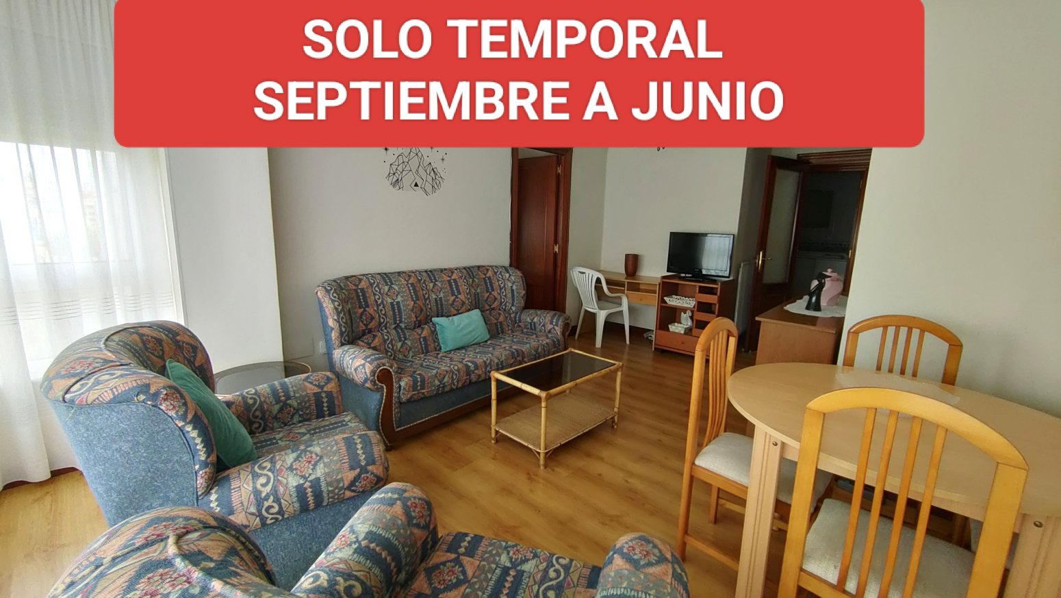 Piso en alquiler, TEMPORAL SOLO  Septiembre a Junio  